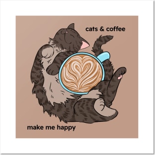 Cat and coffee make me happy Posters and Art